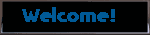 welcome3.gif (27006 bytes)