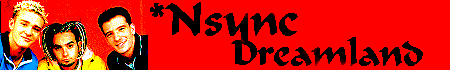 *N Sync Dreamland